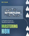 Mastering n8n: A Practical Guide to Workflow Automation by Kiet Huynh