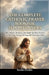 The Complete Catholic Prayer Book for Beginners: Daily Prayers, Devotions, and Simple Spiritual Practices for Morning, Evening, Healing, and Growing i by Roseline Dominic