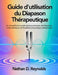 Guide d'utilisation du Diapason Thérapeutique: Un manuel illustré complet de la sonothérapie, des fréquences et des techniques, de l'installation à la by Nathan D. Reynolds