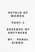 Petals of words -1: Essence of softness by Parul Singh