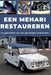 Een Mehari Restaureren: Repareer. Maak betrouwbaar. Onderhoud. Rijd. by Heritage Restoration