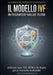 Il Modello IVF - Integrated Value Flow: Un Approccio Integrato e Strategico by Michele Barbagallo