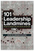 101 Leadership Landmines: Section Two: Communication Mistakes by Todd Cotton