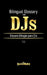 Bilingual Glossary for DJs: Glosario Bilingüe para DJs by Dj Daxnium