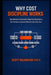 Why Cost Discipline Works: How Delivery Environments Shape Cost Outcomes in Zero-Emission and Advanced Manufacturing Infrastructure by Lee Harkin, Scott Wilkinson