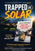 Trapped In Solar