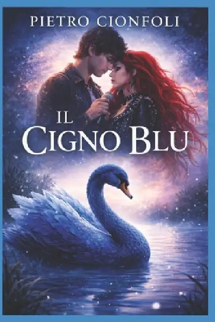 Il cigno blu by Pietro Cionfoli