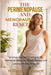 The Perimenopause and Menopause Reset: Science-Backed Strategies for Hormonal Balance, Mood Swings, and Lasting Vitality After 40 by Willard A. Bennett