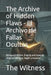 The Archive of Hidden Flaws - El Archivo de Fallas Ocultas: Bilingual Edition: English and Spanish / Edición bilingüe: inglés y español by The Witness