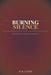 Burning Silence by D. R. Saenz
