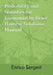 Probability and Statistics for Economist by Bruce Hansen: Solutions Manual by Enrico Sargent