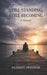 Still Standing, Still Becoming: A Memoir by Guidley Destinas