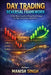 Day Trading Reversal Framework ( 90% Accuracy): A Rule-Based Liquidity & Range Break Strategy for High-Precision Intraday Entries by Manish Singh