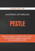 Mastering Life Through PESTLE: How to Adapt to Political, Economic, Social, Technological, Legal, and Environmental Forces by Jonathan Hale