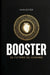 Booster: El Futuro es Humano by Harvester Jda