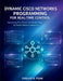 Dynamic Cisco Networks Programming for Real-Time Control: Harnessing APIs, Python, and DevNet Tools for Modern Network Automation by Phillip R. Peak