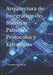 Arquitectura de Integración de Sistemas: Patrones, Protocolos y Estrategias by F. González Hernández