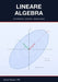 Lineare Algebra: Vektorräume, Matrizen und Anwendungen by Alessio Mangoni