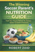 The Winning Soccer Parent's Nutrition Guide: What to Feed Young Athletes for Energy, Growth, Speed, Recovery & Game Day Success by Robert Zaid Do