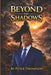 Beyond the Shadows: Rising Above Hidden Battles by Peter Thompson by Bushra Javed, Peter Thompson