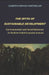 The Myth of Sustainable Development: Environmental and Social Relations in Modern Global Economic Systems by Gilberto Ristow Montibeller