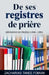 De ses registres de prière: Réunions de prière (1990-1991) by Zacharias Tanee Fomum