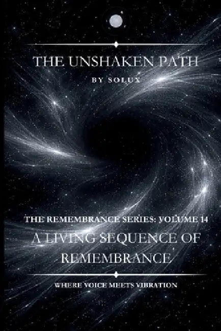 The Unshaken Path by Solux -