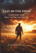 Stay In The Field: How To Keep Going When You Feel Like Quitting by Kingdom Fields