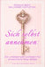 Sich selbst annehmen: Ein umfassender Leitfaden für erwachsene Sissy-Babys: Ein ABDL-Sissy-Baby-Hilfebuch by Sallyanne Castleton, Rosalie Bent, Michael Bent