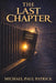 The Last Chapter by Michael Paul Patrick
