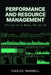 Performance and Resource Management: Efficient Use of Memory, CPU, and I/O by Charles Markwell