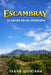 Escambray La senda de los olvidados by Frank Quintana