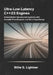 Ultra-Low-Latency C++23 Engines: Deterministic Nanosecond Systems with Compile-Time Dispatch and Zero-Copy Design. by Billie S. Lightner