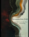 Reclaiming Your Truth: Recovery from a Toxic Relationship by Shawn Michael Brannan