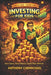 Rich Kid Poor Kid: Investing for Kids - A Step-by-Step Guide to Start Investing Early, Build Wealth, and Grow Money with Stocks, Assets, and Simple St by Anthony Carmichael