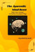 The Ayurvedic Mind Reset: Reduce Stress, Anxiety & Overthinking Naturally in 21 Days by Manish Kumar