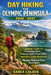 Day Hiking the Olympic Peninsula: Complete Guide to Scenic Day Hikes, Rainforest Trails, Coastal Walks, and Self-Guided Routes in Olympic National Par by Sable Calder