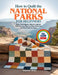 How to Quilt the National Parks for Beginners: Easy Techniques, Nature-Inspired Palettes, and Step-by-Step Guidance for First-Time Quilters by Stephen Bliss