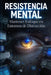 Resistencia mental: mantener enfoque en entornos de distracción by Francisco José José