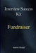 Fundraiser Interview Success Guide: A Practical, Structured Approach to Planning and Delivering Fundraising Campaigns, Engaging and Retaining Donors, by Interview Decoded
