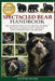 Spectacled Bear Handbook: The Complete Guide to the Spectacled Bear: Behavior, Habitat, Diet, Ecology, and Conservation Awareness by Oliver Noah