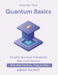 Quantum Basics: Simplifying quantum concepts Transforming Tech with Quantum Quantum Tools and Resources Quantum Applications in Industry Quantum Compu by Abhay Rajput
