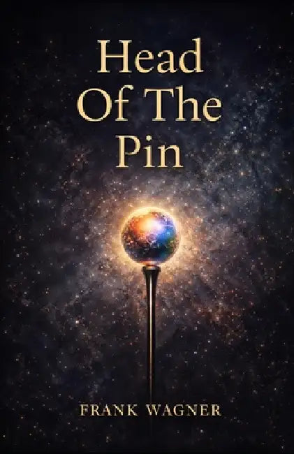 Head Of The Pin by Frank Wagner