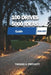 100 Drives 5,000 Ideas: Explore diverse landscapes, uncover hidden gems, and create memorable experiences across every journey by Thomas K. Pritchett