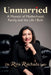 Unmarried: A Memoir of Motherhood, Family, and the Life I Built by Rina Raichada DMD