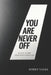 You Are Never Off: Living Under Permanent Exposure by Soren Valek