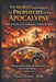 The World in the Face of the Prophecies of the Apocalypse: Biblical Truths and Contemporary Political Realities by Raoul Antoine