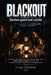 Blackout: Survivre quand tout s'arrête: Le guide de survie simple pour faire face à une panne totale, sans électricité ni réseau, éviter le chaos et p by Erwan Fenning