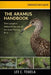 The Aramus Handbook: The Limpkin: Wetland Secrets of the Snail-Eating Bird by Lee C. Tekiela