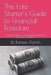 The Late Starter's Guide to Financial Freedom: A Practical Plan to Catch Up, Build Wealth, and Retire with Confidence by Keresa Aaron